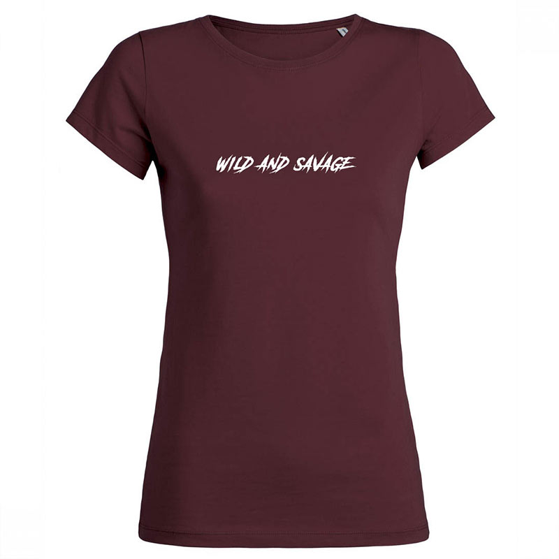 Créations pour Wild And Savage Tee Shirt sérigraphié femme bordeaux
